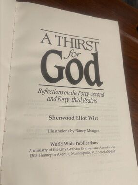 A Thirst For God by Sherwood Eliot Wirt